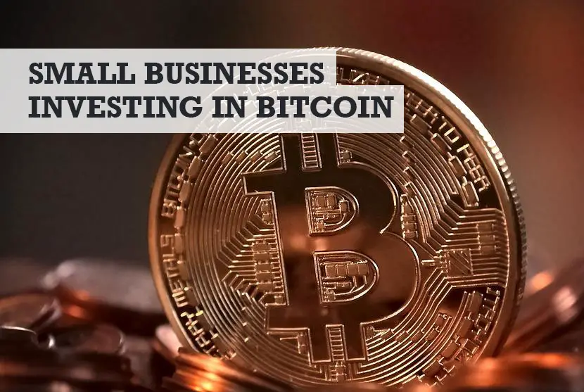 Can a small business invest in Bitcoin