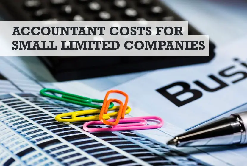 How Much Does an Accountant Cost for a Small Limited Company