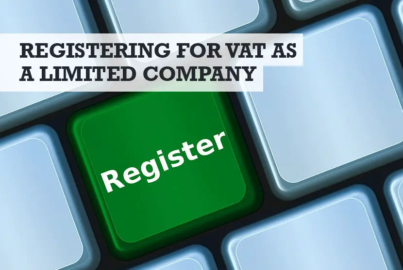 Should I Register for VAT as a Limited Company