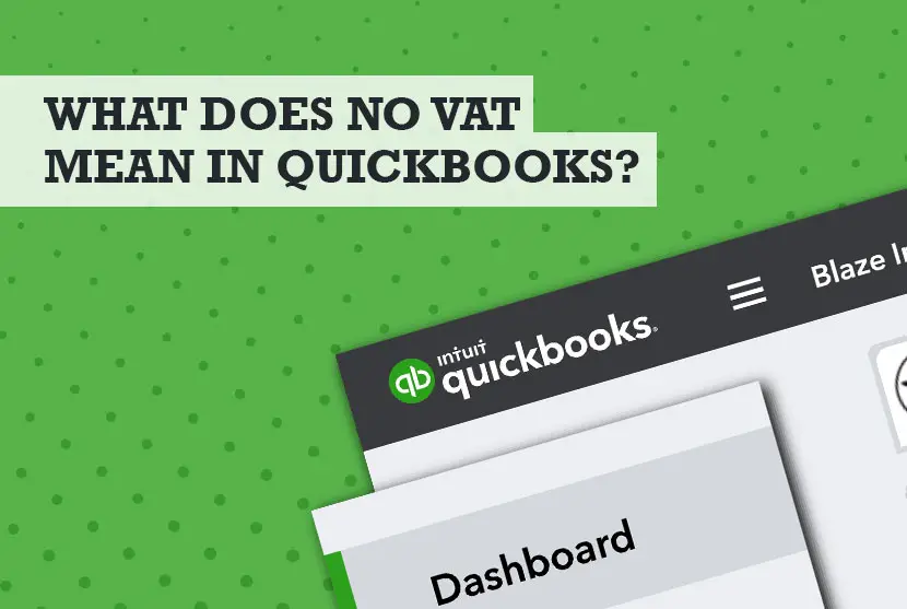 What Does No VAT Mean in QuickBooks