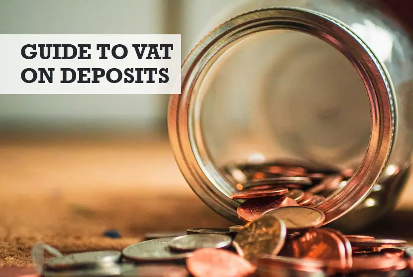 Is there VAT on deposits
