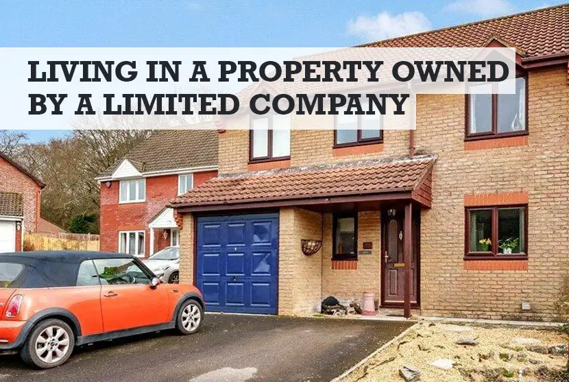 Can I Live in a Property Owned by My Limited Company