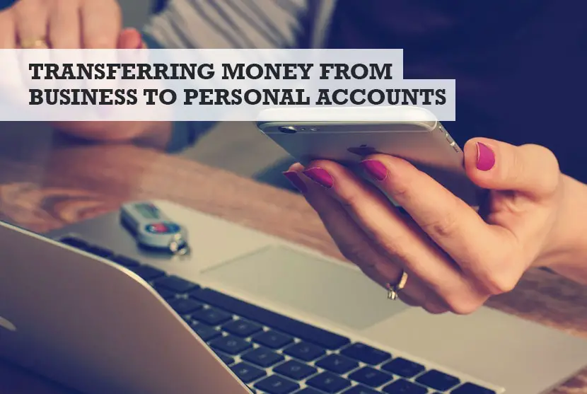 Transfer Money From a Business Account to a Personal Account